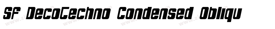 SF DecoTechno Condensed Oblique字体转换